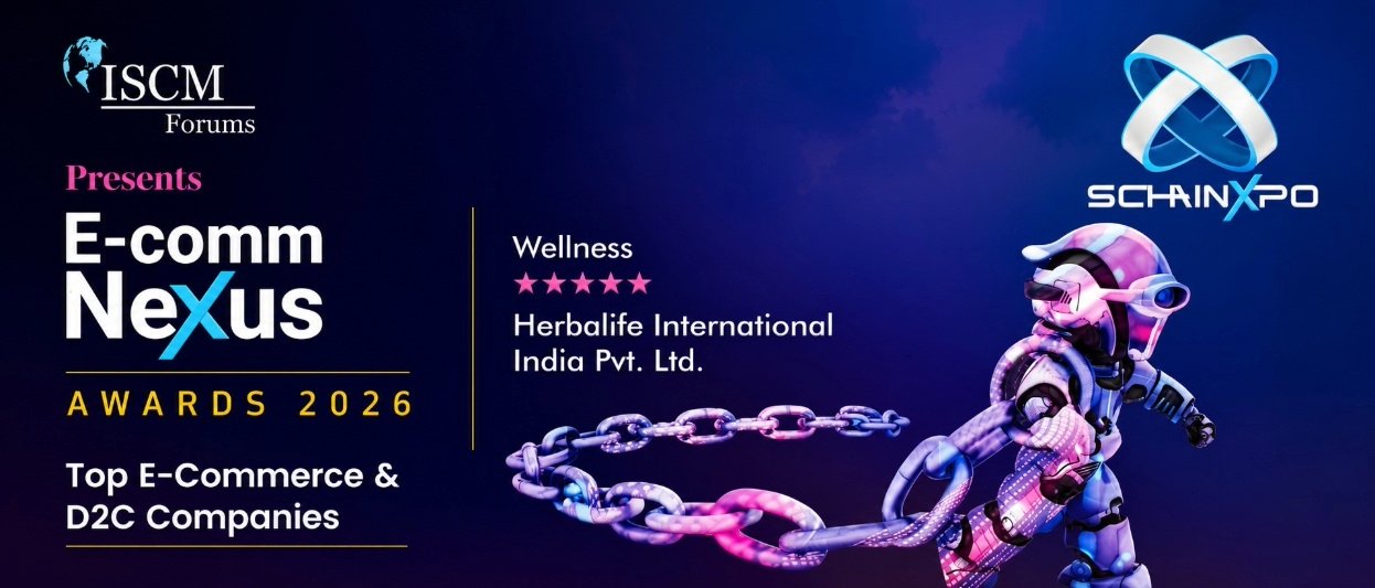 Herbalife India Recognised as Top Supply Chain Performer at ISCM E-Comm Nexus Awards 2026